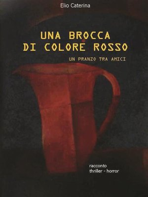cover image of Una brocca di colore rosso